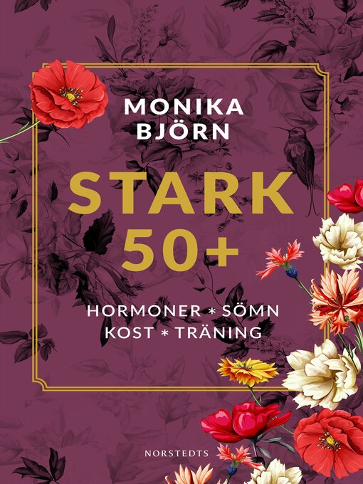 Titeldetaljer för Stark 50+ av Monika Björn - Tillgänglig